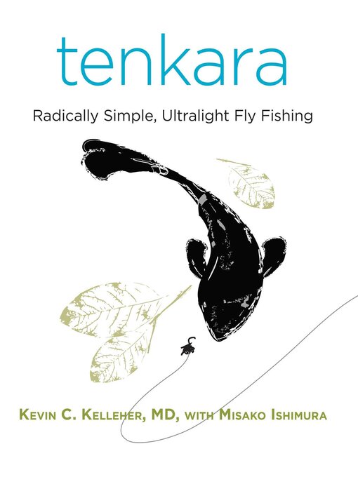 Title details for Tenkara by Kevin Kelleher - Available